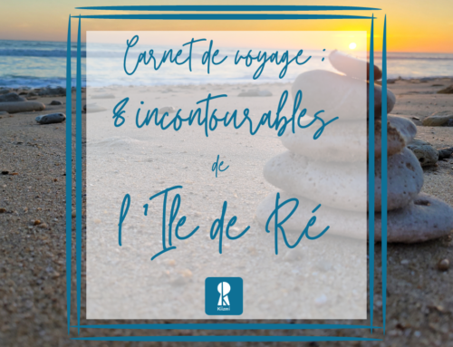Carnet de voyage ( Part. 1 ): 8 incontournables de l’Ile de Ré